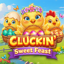 Cluckin Sweet Feast