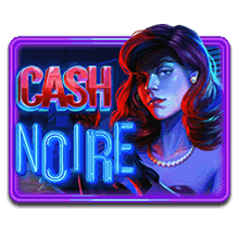 Cash Noire