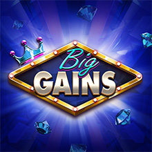Big Gains
